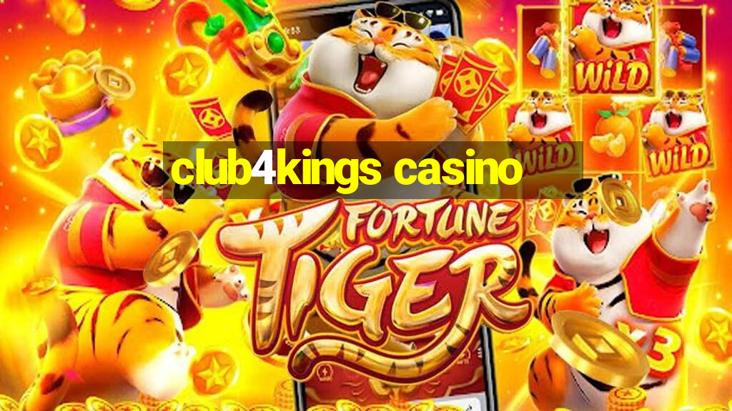 club4kings casino