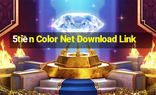 5tiền Color Net Download Link