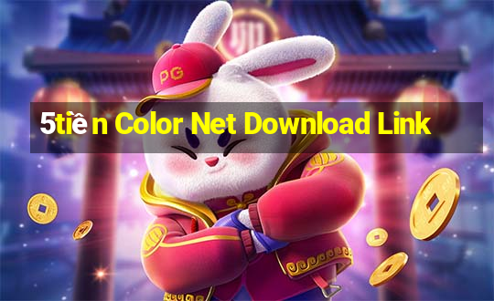 5tiền Color Net Download Link