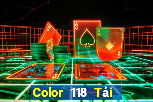 Color 118 Tải xuống và cài đặt