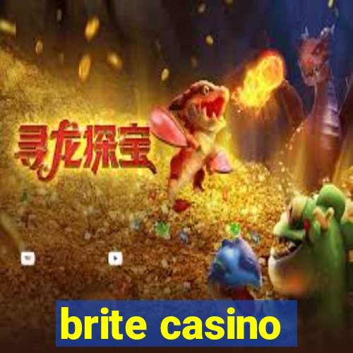 brite casino