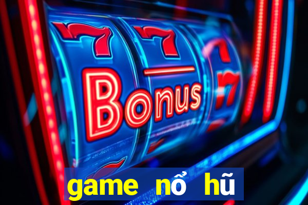 game nổ hũ nhận code