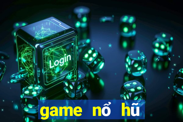 game nổ hũ nhận code