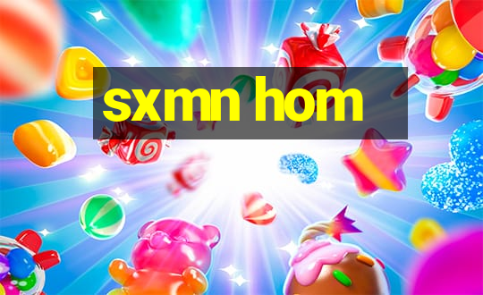 sxmn hom