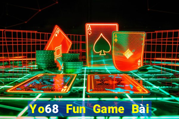 Yo68 Fun Game Bài Tài Xỉu