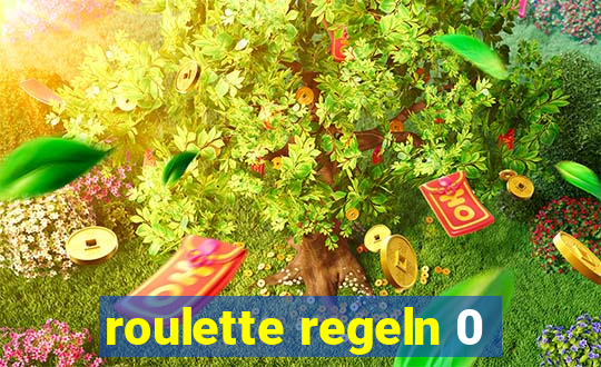 roulette regeln 0