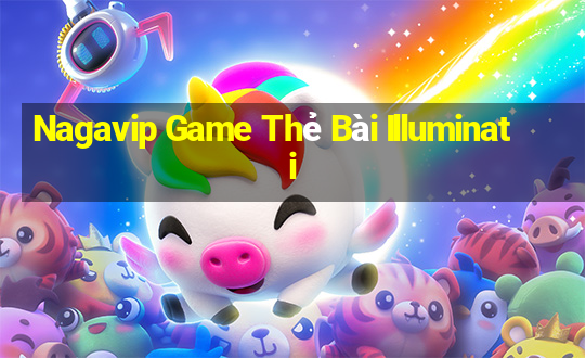 Nagavip Game Thẻ Bài Illuminati