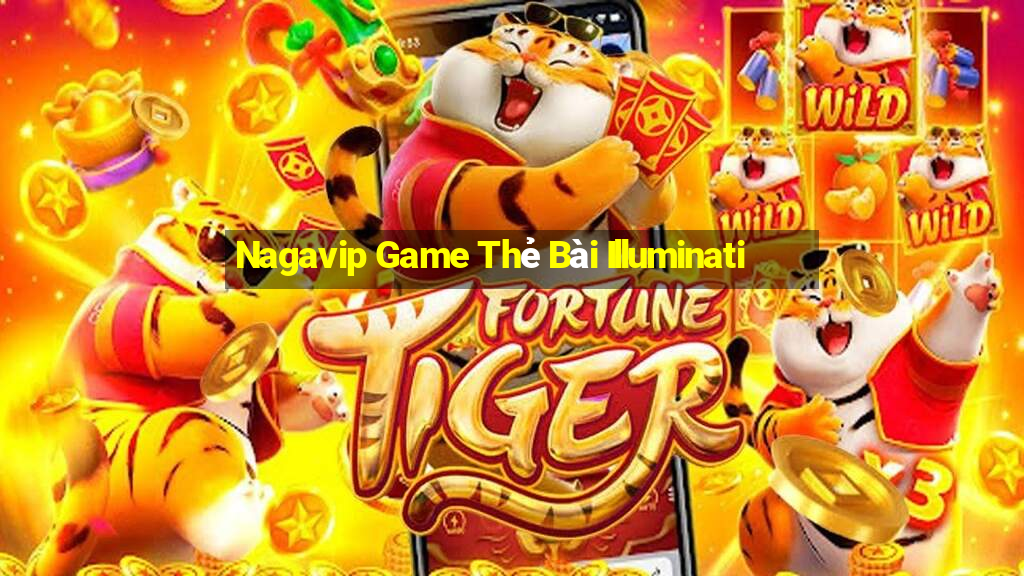 Nagavip Game Thẻ Bài Illuminati