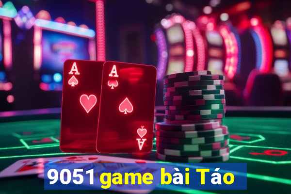 9051 game bài Táo