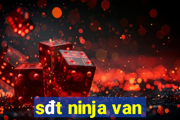 sđt ninja van