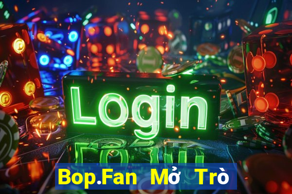 Bop.Fan Mở Trò Chơi Ô Tô