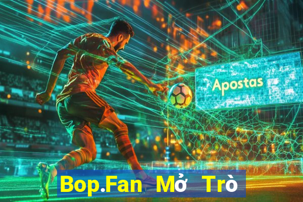 Bop.Fan Mở Trò Chơi Ô Tô