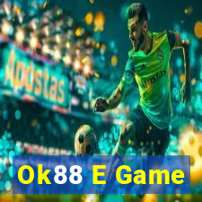 Ok88 E Game