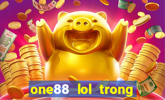 one88 lol trong ứng dụng Đố vui