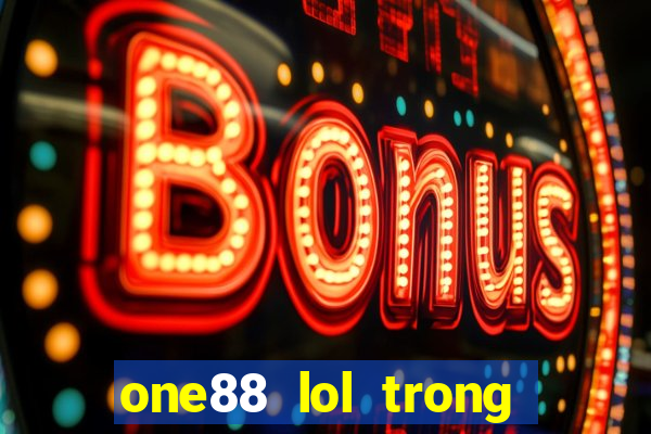 one88 lol trong ứng dụng Đố vui