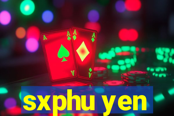 sxphu yen