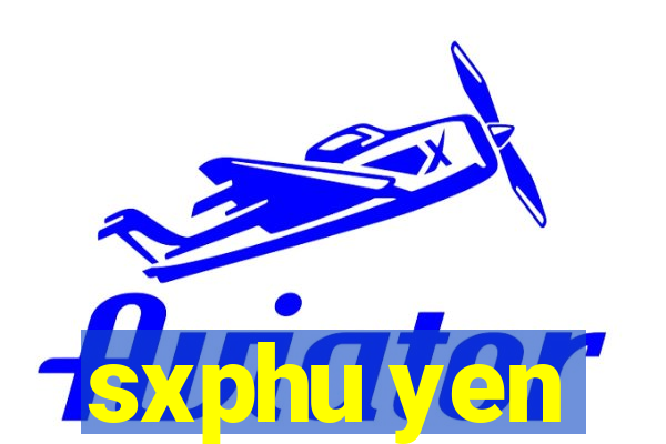 sxphu yen