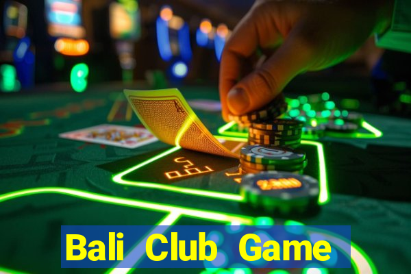 Bali Club Game Bài Vic