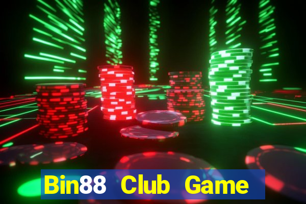 Bin88 Club Game Bài Đổi Thưởng B52