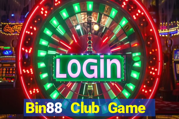 Bin88 Club Game Bài Đổi Thưởng B52