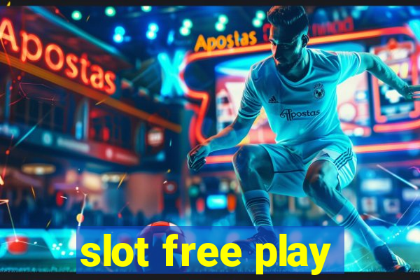 slot free play