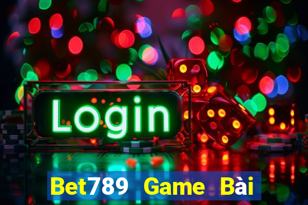 Bet789 Game Bài Nạp Sms