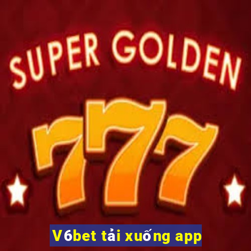 V6bet tải xuống app