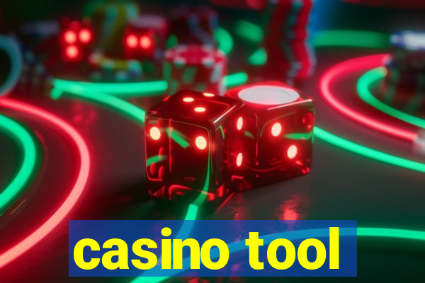 casino tool