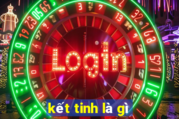 kết tinh là gì