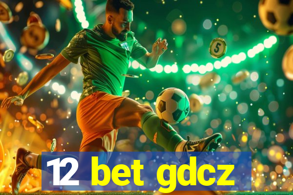 12 bet gdcz