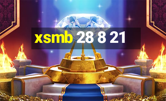 xsmb 28 8 21