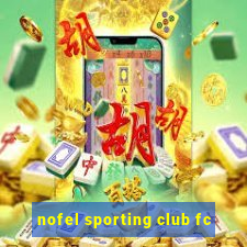 nofel sporting club fc