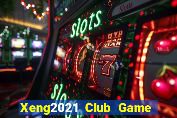 Xeng2021 Club Game Bài Nhện