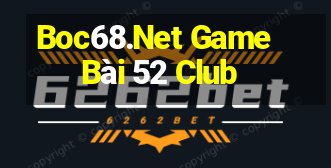 Boc68.Net Game Bài 52 Club