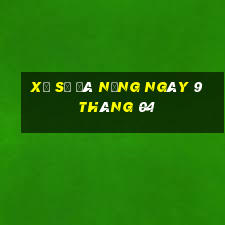 xổ số đà nẵng ngày 9 tháng 04