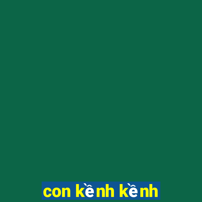 con kềnh kềnh