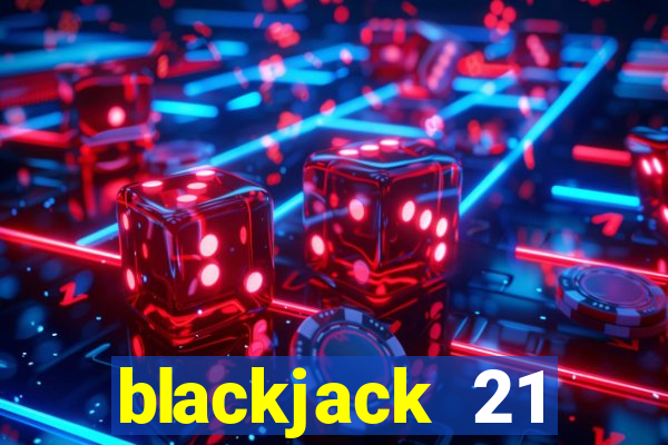 blackjack 21 blackjackist hack