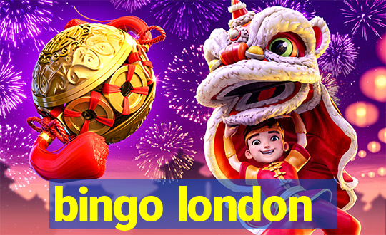 bingo london