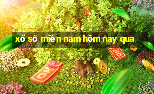 xổ số miền nam hôm nay qua