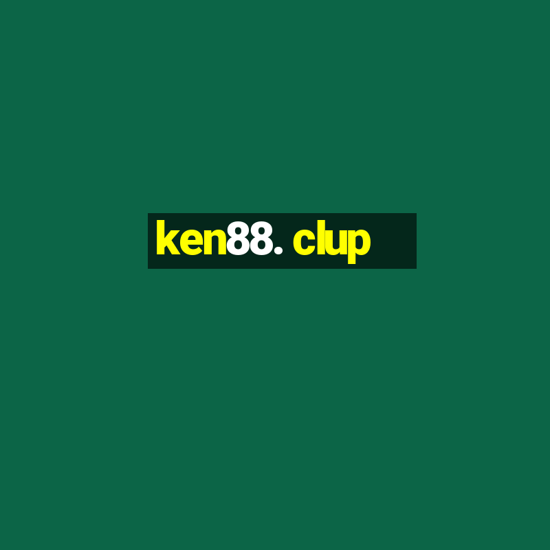 ken88. clup