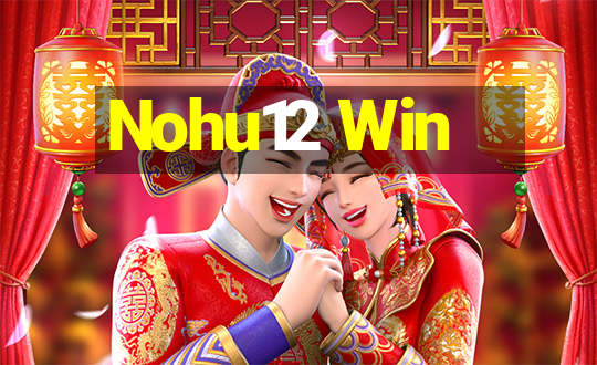 Nohu12 Win