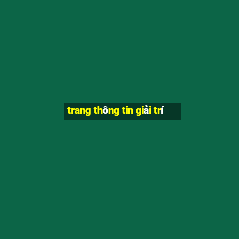 trang thông tin giải trí