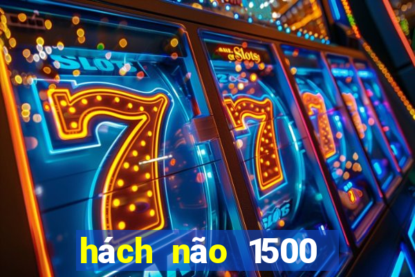 hách não 1500 tiếng anh