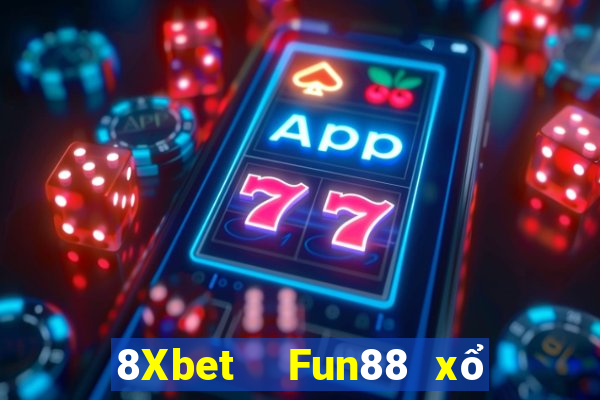 8Xbet  Fun88 xổ số Fengfa