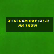 xổ số hôm nay đài bình thuận