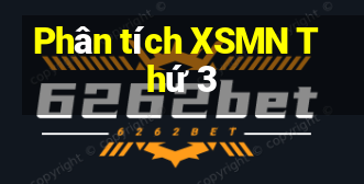 Phân tích XSMN Thứ 3