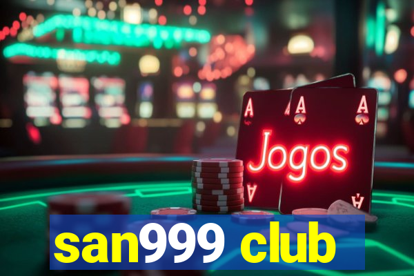 san999 club