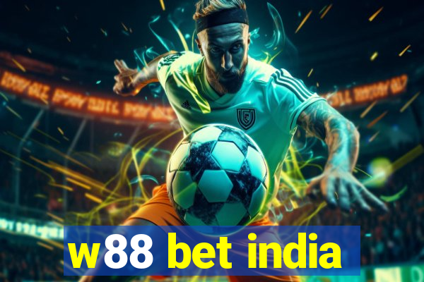 w88 bet india