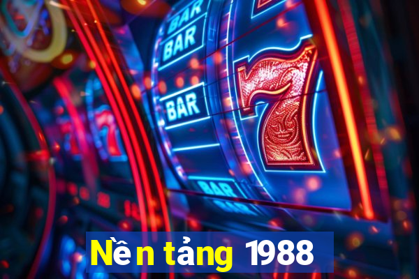 Nền tảng 1988