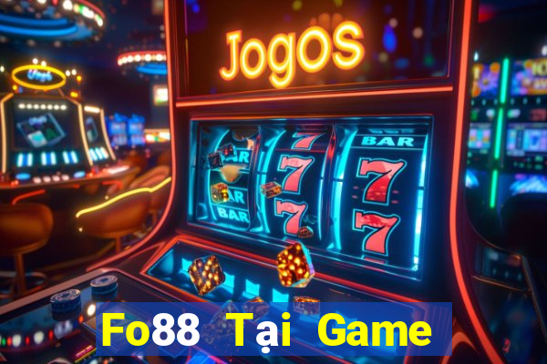 Fo88 Tại Game Bài Đổi The